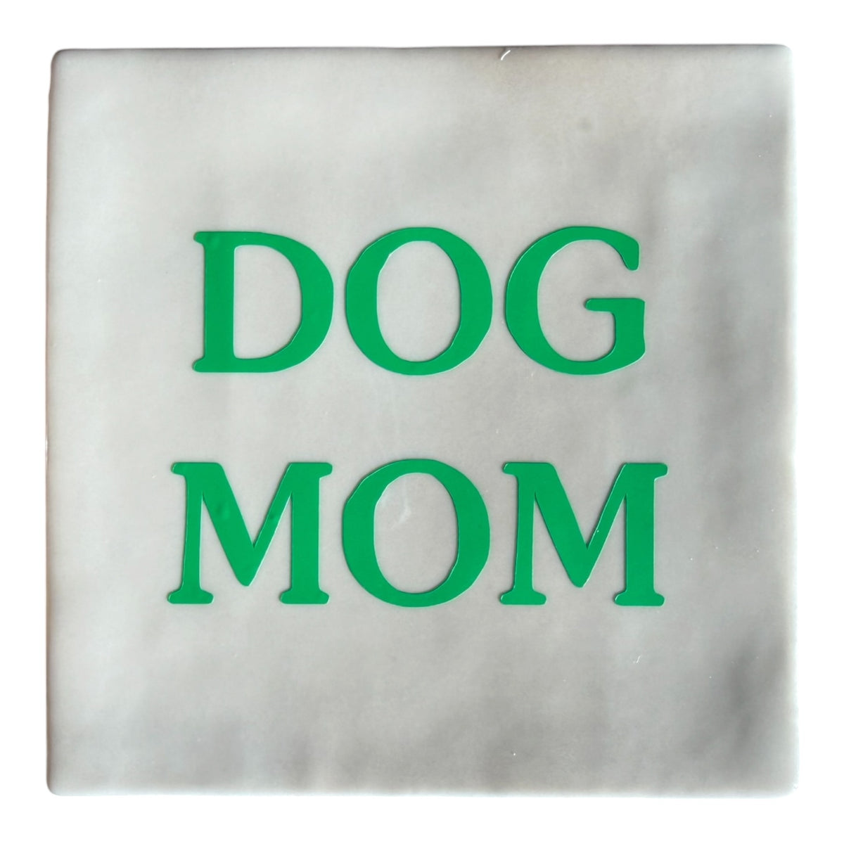 Dog Mom