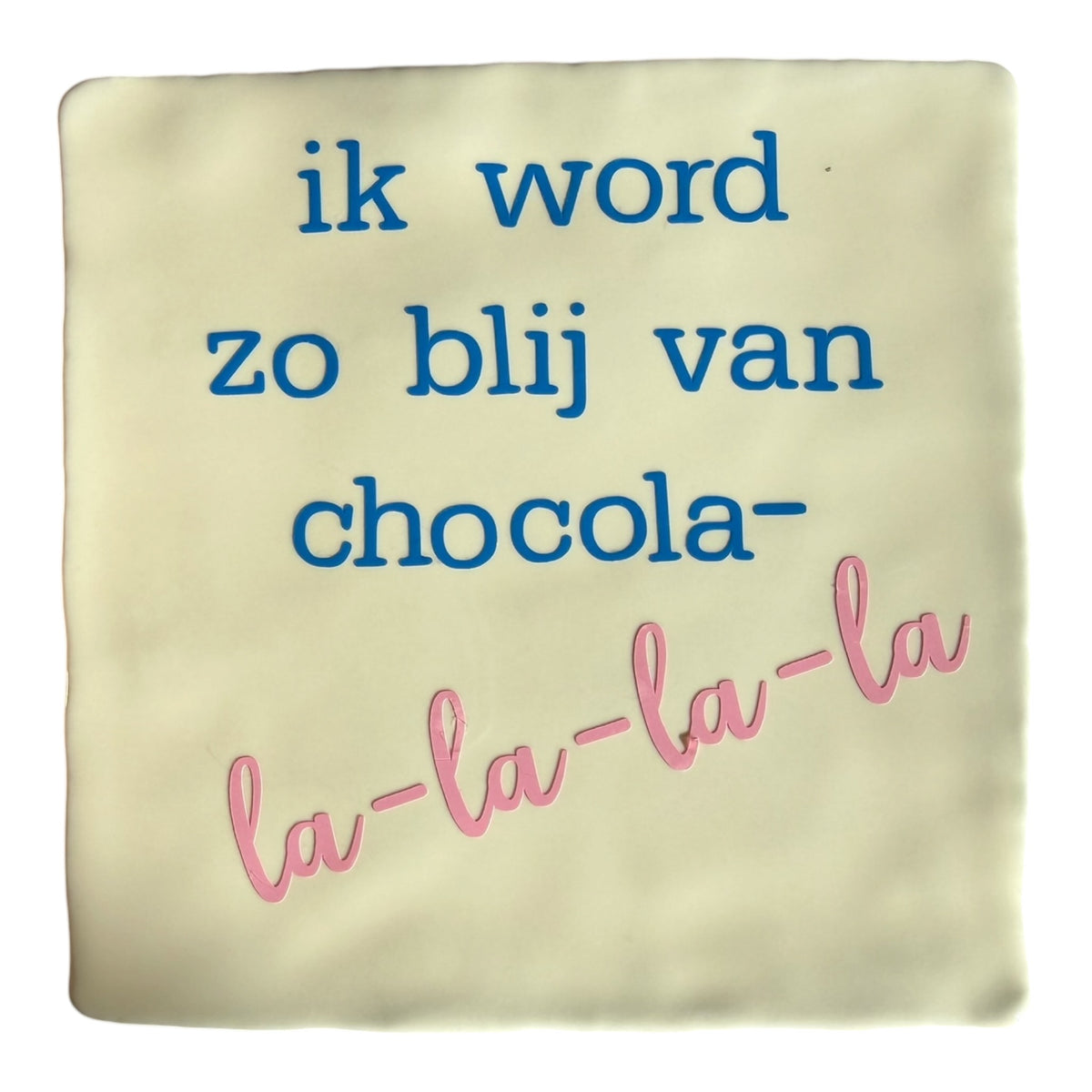 Chocolade