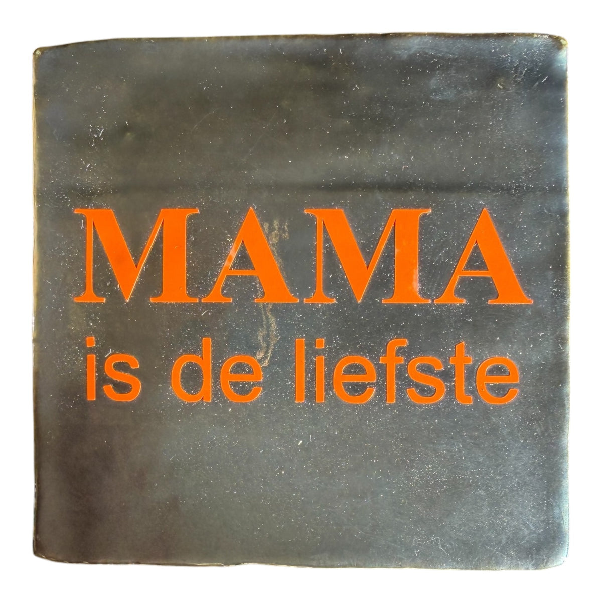 Mama liefste